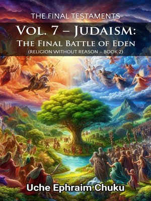 cover image of The Final Testaments Volume 7--Judaism